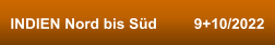 INDIEN Nord bis Süd         9+10/2022