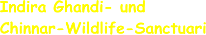 Indira Ghandi- und Chinnar-Wildlife-Sanctuari