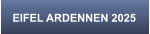 EIFEL ARDENNEN 2025