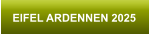 EIFEL ARDENNEN 2025