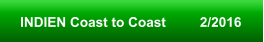 INDIEN Coast to Coast         2/2016
