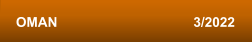 OMAN                                    3/2022