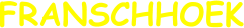 FRANSCHHOEK
