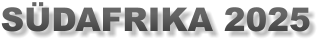 SÜDAFRIKA 2025