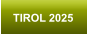 TIROL 2025